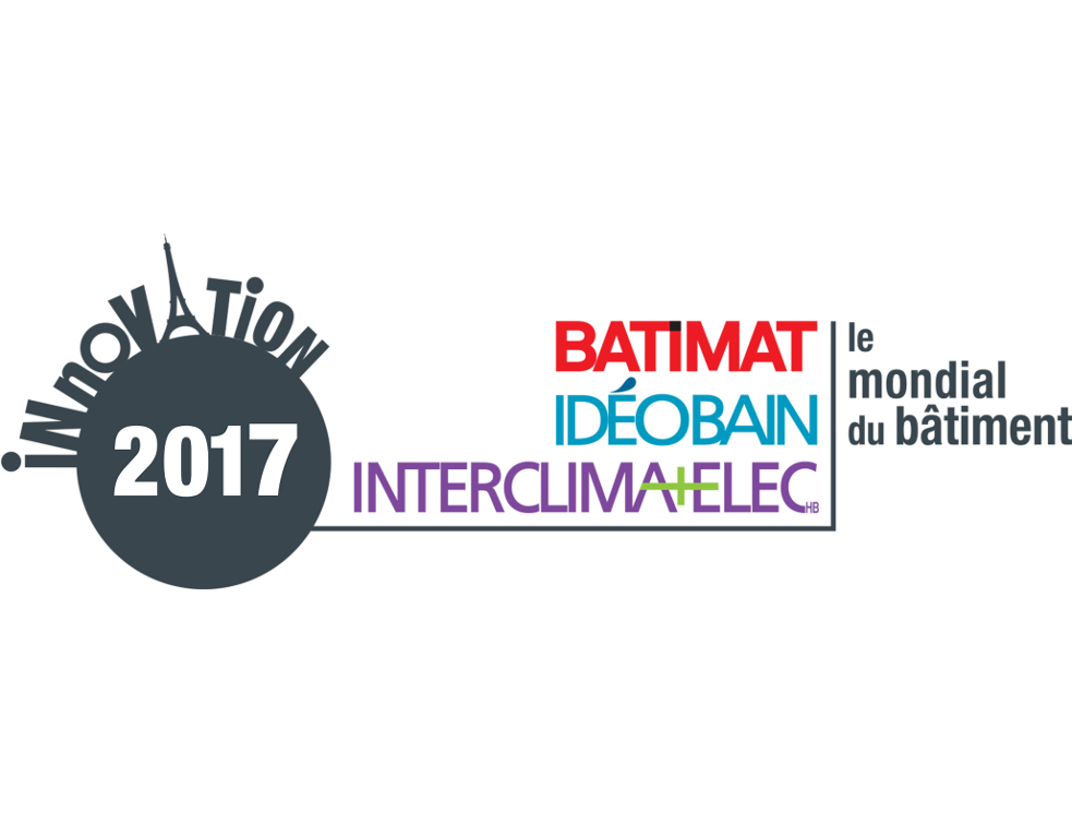 Concours de linnovation du Mondial du Bâtiment 2017 : les gagnants sont...
