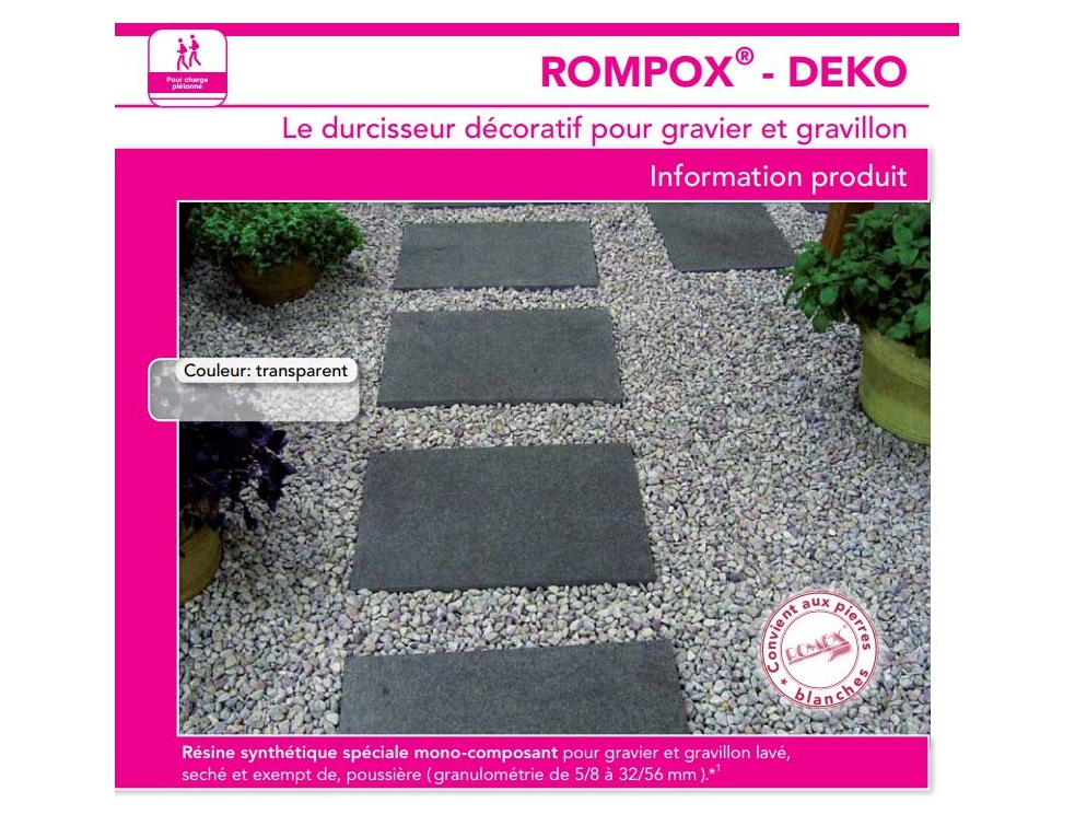 Rompox  Deko : Durcisseur décoratif pour gravillon et gravier