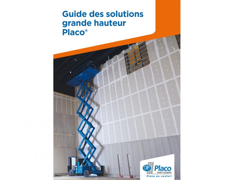 Placo® voit grand en personnalisant son offre « grande hauteur »