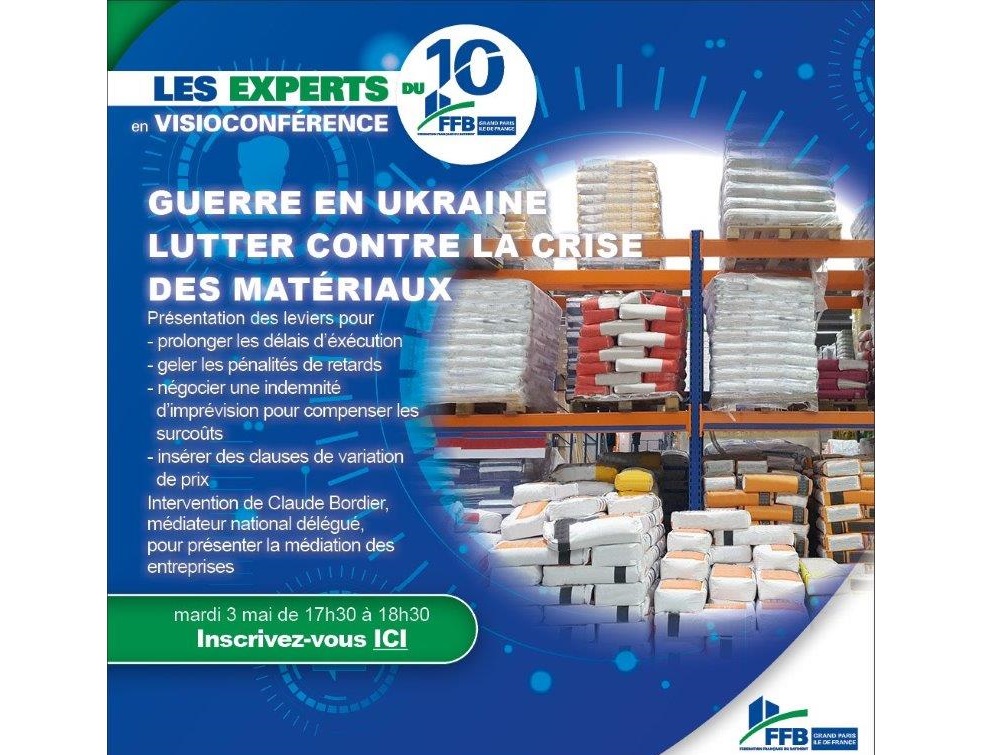 Une cellule de résilience ouverte par la FFB Grand Paris Ile-de-France face à la crise des matériaux