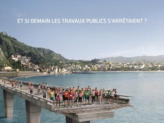 Une campagne de pub nationale pour les Travaux Publics